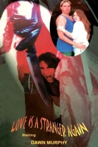 Love Is a Stranger Again 1998 on netflix