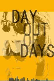 Day Out of Days 2015 on netflix