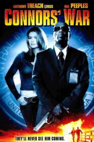 Connors’ War 2006 on netflix