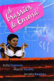 El brassier de Emma 2007 on netflix