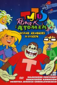 Tytus, Romek i A’Tomek wśród złodziei marzeń 2002 on netflix