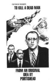 To Kill a Dead Man 1994 on netflix