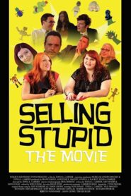 Selling Stupid 2017 on netflix