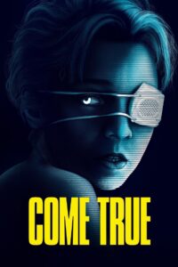 Come True 2020 on netflix