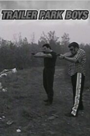 Trailer Park Boys 1999 on netflix