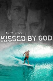 Andy Irons: Kissed by God 2018 on netflix