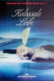 Kolossale Liebe 1984 on netflix