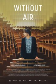 Without Air 2023 on netflix