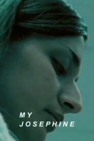My Josephine 2003 on netflix