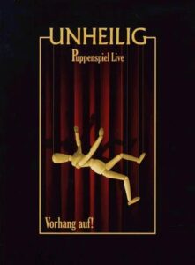Unheilig: Puppenspiel Live – Vorhang auf! 2008 on netflix