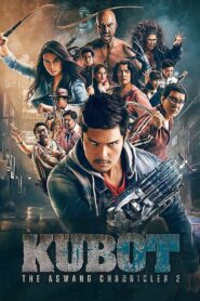 Kubot: The Aswang Chronicles 2 2014 on netflix