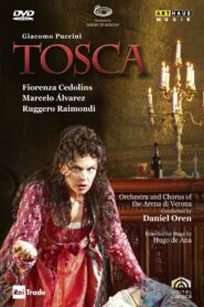 Puccini: Tosca (Arena di Verona) 2006 on netflix