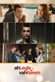 Ah Leyla Vah Kerem 2024 on netflix