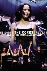 The Corrs: Live at the Royal Albert Hall 1998 on netflix