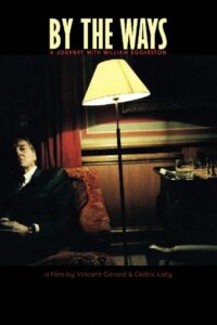 By the Ways, a Journey with William Eggleston 2006 on netflix