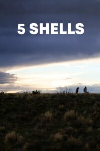 5 Shells 2012 on netflix