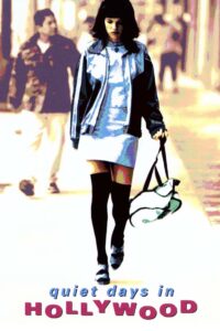 Quiet Days in Hollywood 1997 on netflix