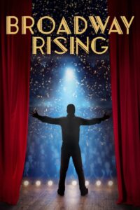 Broadway Rising 2022 on netflix