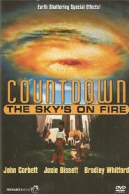 Countdown: The Sky’s on Fire 1999 on netflix