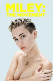 Miley: The Movement 2013 on netflix