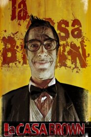 La Casa Brown 2011 on netflix