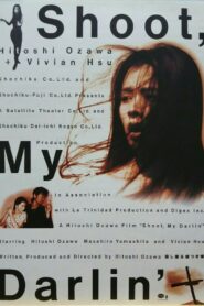 Shoot, My Darlin’ 1997 on netflix