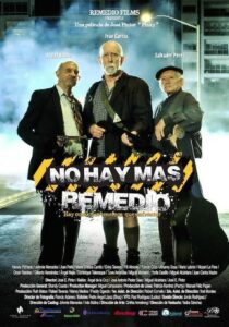 No hay más remedio 2014 on netflix