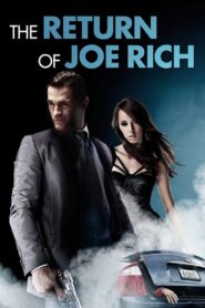 The Return of Joe Rich 2011 on netflix