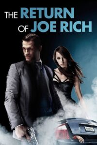 The Return of Joe Rich 2011 on netflix