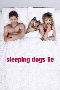 Sleeping Dogs Lie 2006 on netflix