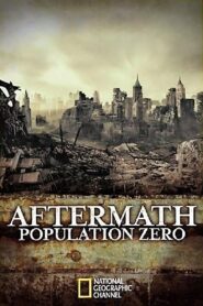 Aftermath: Population Zero 2008 on netflix