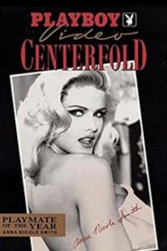 Playboy Video Centerfold: Anna Nicole Smith – Playmate of the Year 1993 1993 on netflix