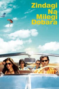 Zindagi Na Milegi Dobara 2011 on netflix