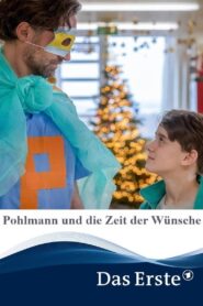 Pohlmann und die Zeit der Wünsche 2020 on netflix