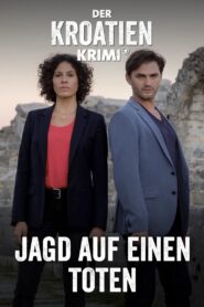 Der Kroatien-Krimi: Jagd auf einen Toten 2021 on netflix