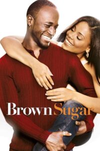 Brown Sugar 2002 on netflix