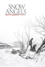 Snow Angels 2007 on netflix