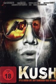 Kush 2007 on netflix