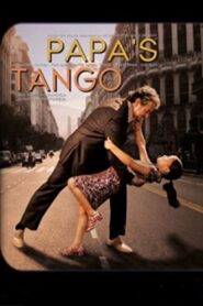 Papa’s Tango 2011 on netflix