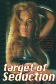 Target of Seduction 1995 on netflix