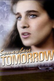 Somewhere, Tomorrow 1983 on netflix