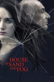House of Sand and Fog 2003 on netflix