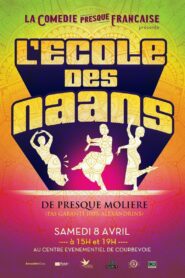 La Comédie presque française : L’Ecole des naans 2019 on netflix