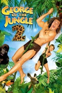 George of the Jungle 2 2003 on netflix