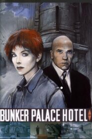 Bunker Palace Hotel 1989 on netflix