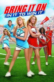 Bring It On: In It to Win It 2007 on netflix
