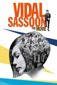 Vidal Sassoon: The Movie 2010 on netflix