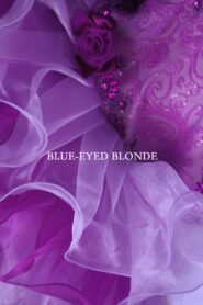 Blue-Eyed Blonde 2015 on netflix