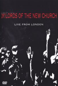 Lords of the New Church: Live From London 2004 on netflix