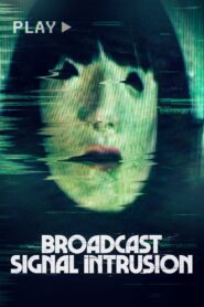 Broadcast Signal Intrusion 2021 on netflix